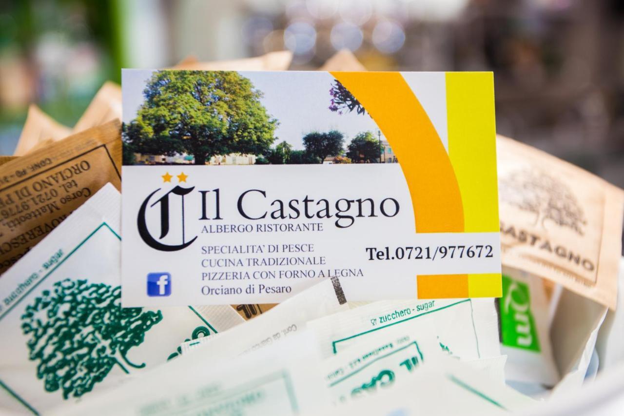 Hotel Il Castagno à Orciano di Pesaro Extérieur photo